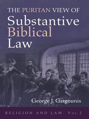 cover image of The Puritan View of Substantive Biblical Law